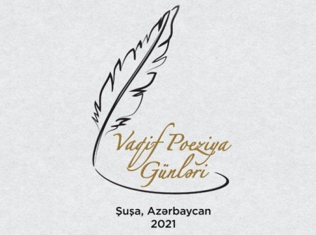 Şuşada Vaqif Poeziya Günləri başlayır