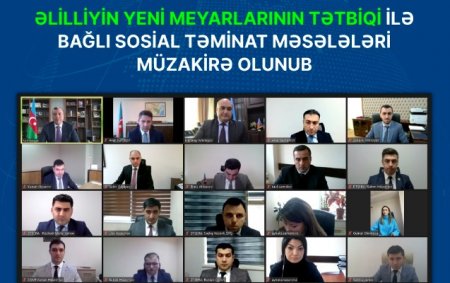 Əlilliyin yeni meyarlarının tətbiqi ilə bağlı sosial təminat məsələləri müzakirə olundu